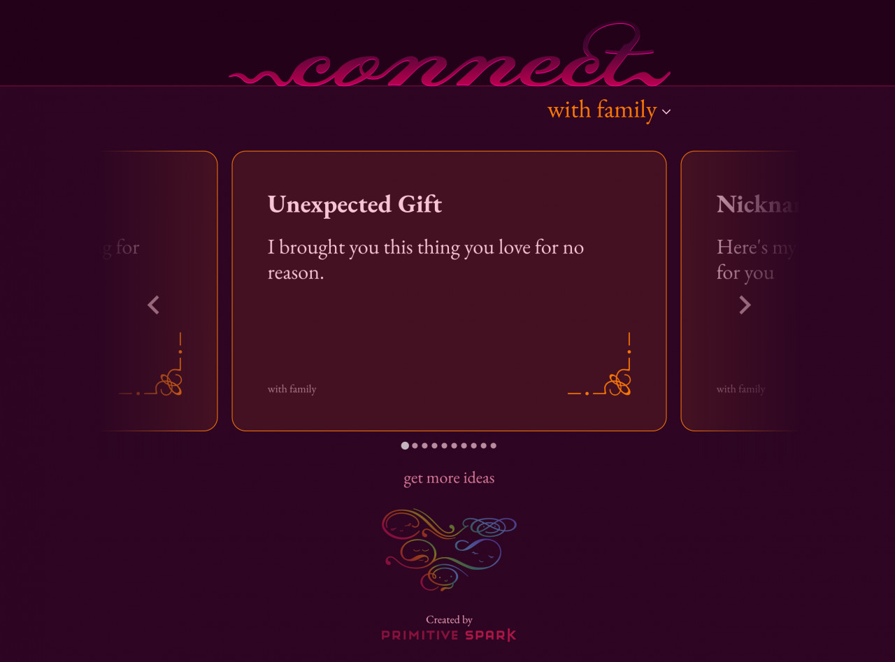 A view of Connect, showing ideas for connecting with family.