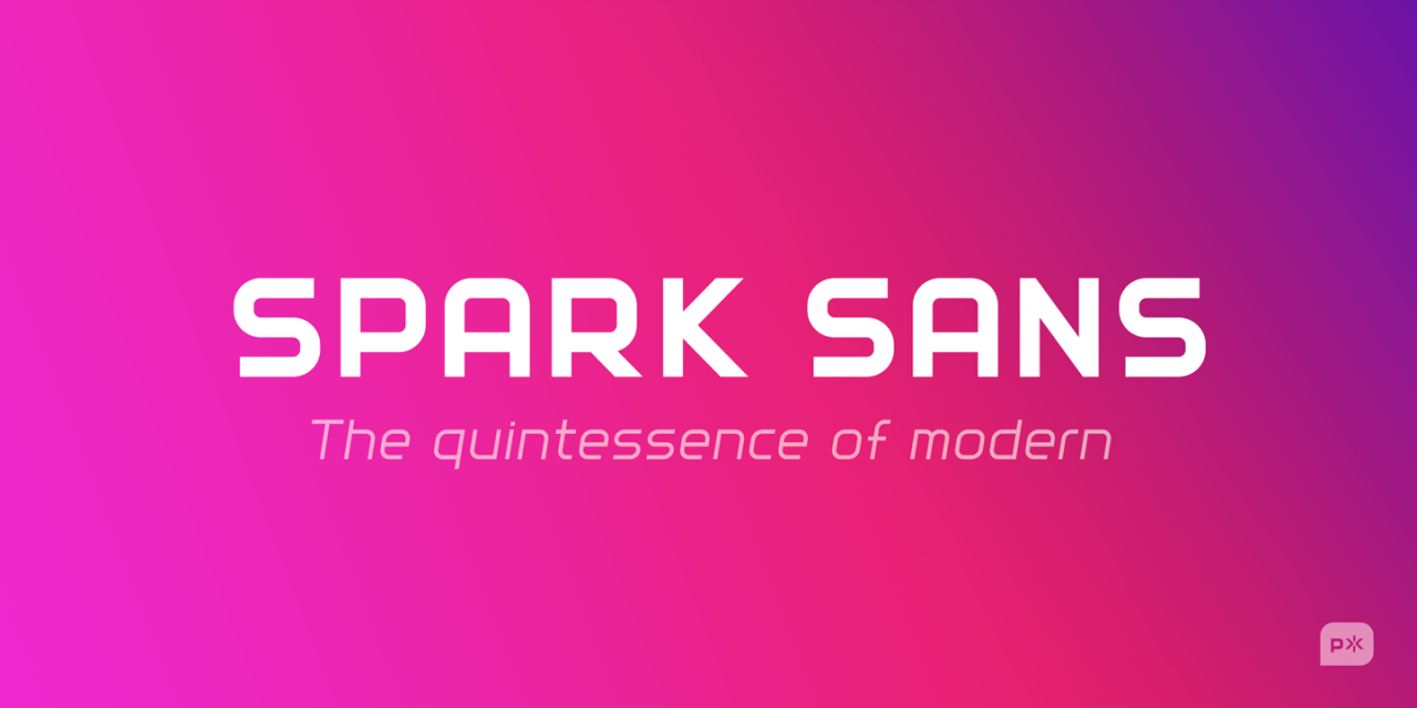Spark Sans: The quintessence of modern
